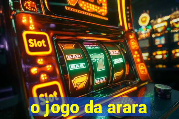 o jogo da arara